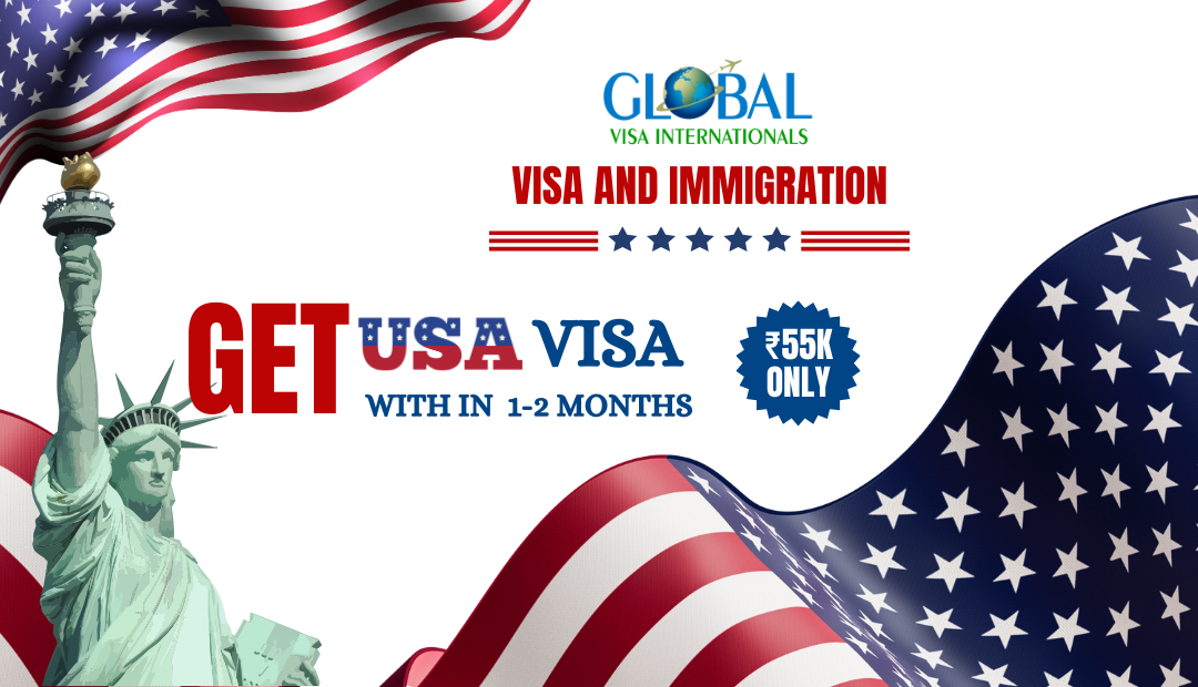 Want to Go to the USA in Just 1-2 Months?| Global Visa Internationals